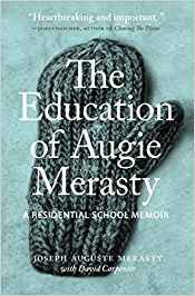 The Education of Augie Merasty 