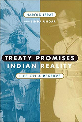 Treaty Promises, Indian  Reality: Life on a Reserve